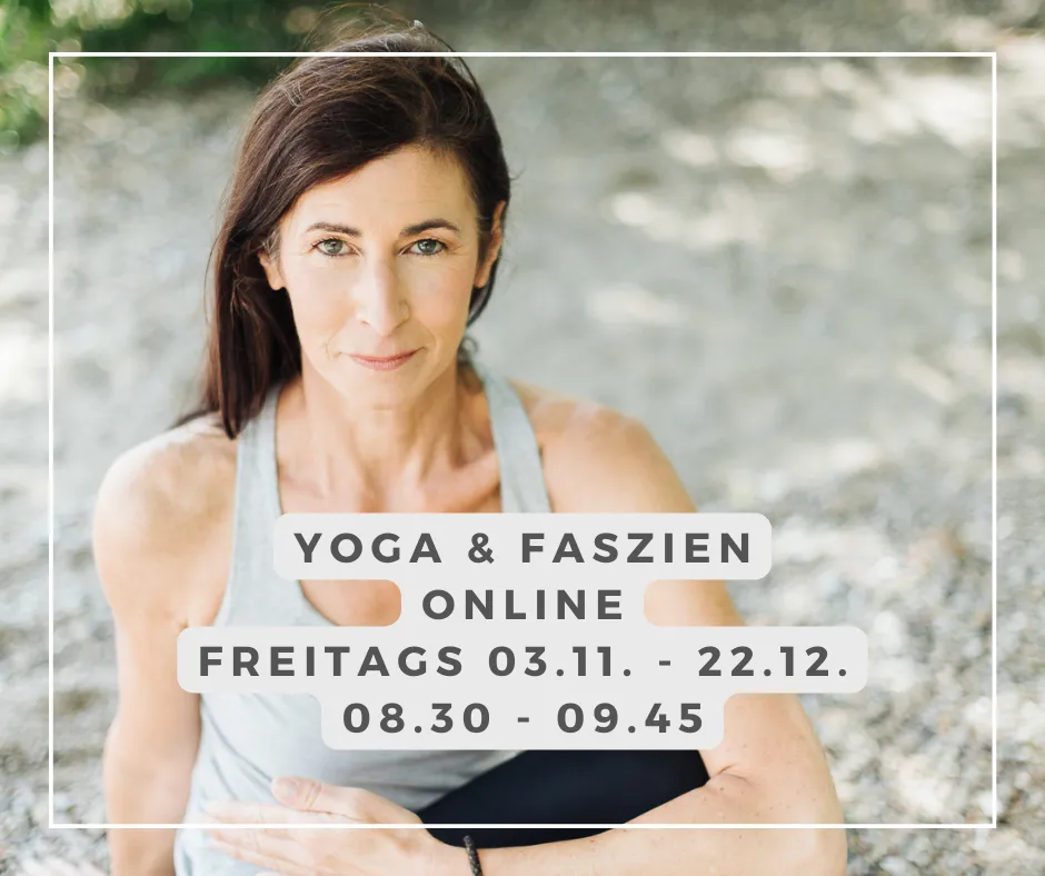 Yoga und Faszien Kurs mit Sabine Boesinger - Online
